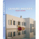 Luxury Houses