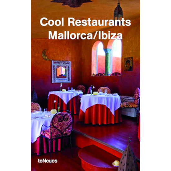 Cool Restaurants Mallorca - Ibiza