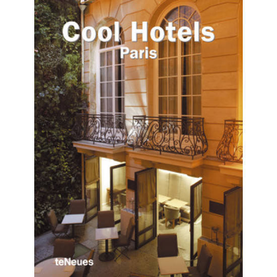 Cool Hotels Paris