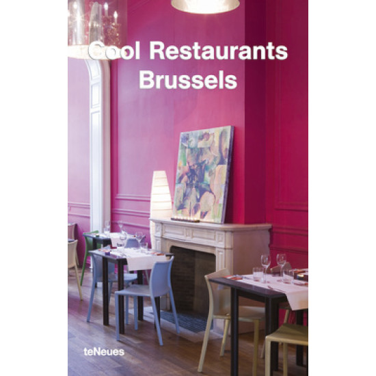 Cool Restaurants Brussels