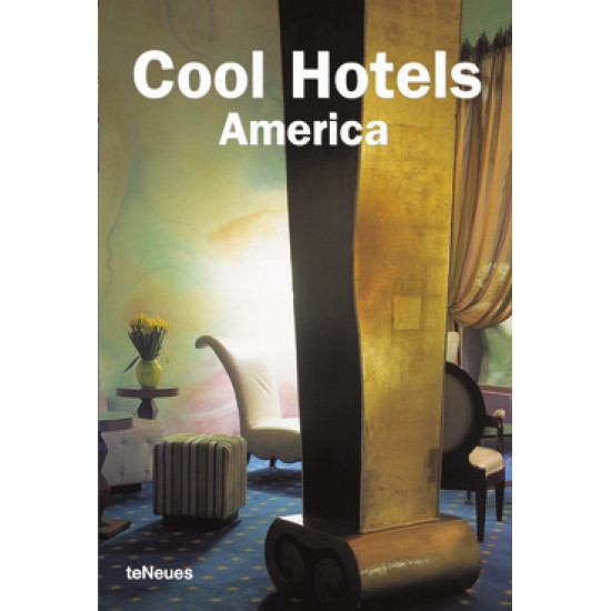 Cool Hotels America