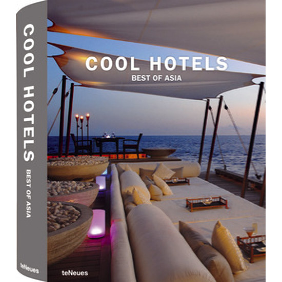 Cool Hotels. Best of Asia