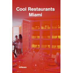 Cool Restaurants Miami