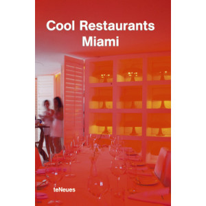 Cool Restaurants Miami