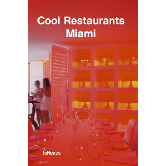 Cool Restaurants Miami