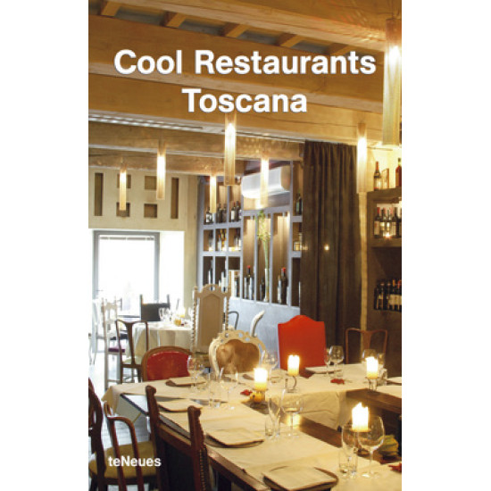 Cool Restaurants Toscana