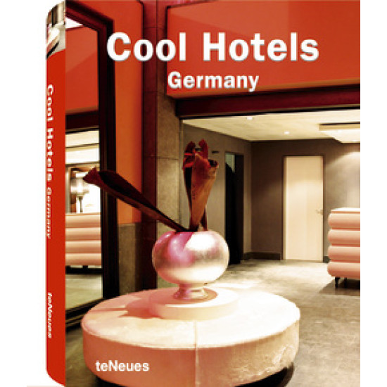 Cool Hotels Germany